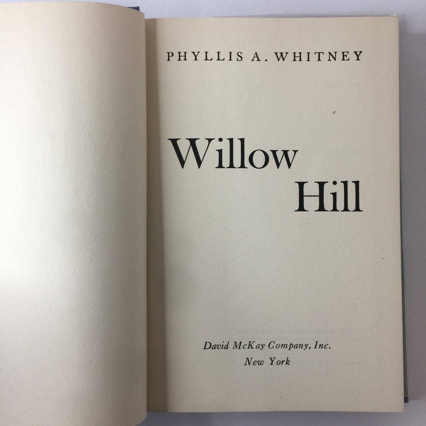 Willow Hill - Phyllis A. Whitney - Inscribed - 1947