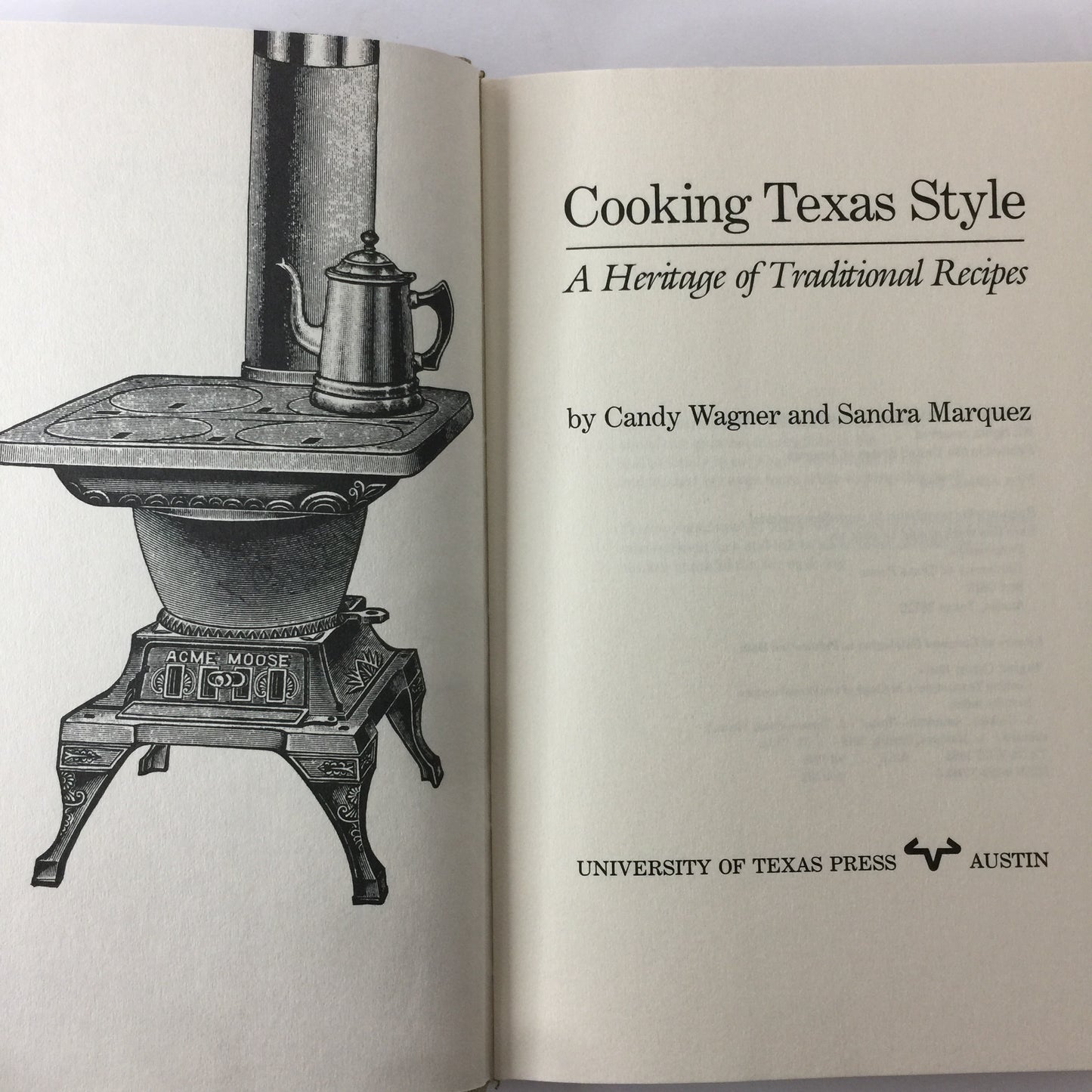 Cooking Texas Style - Candy Wagner and Sandra Marquez - Signed - 1st Edition