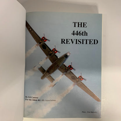 The 446th Revisited - Ed Castens - Signed - 1997