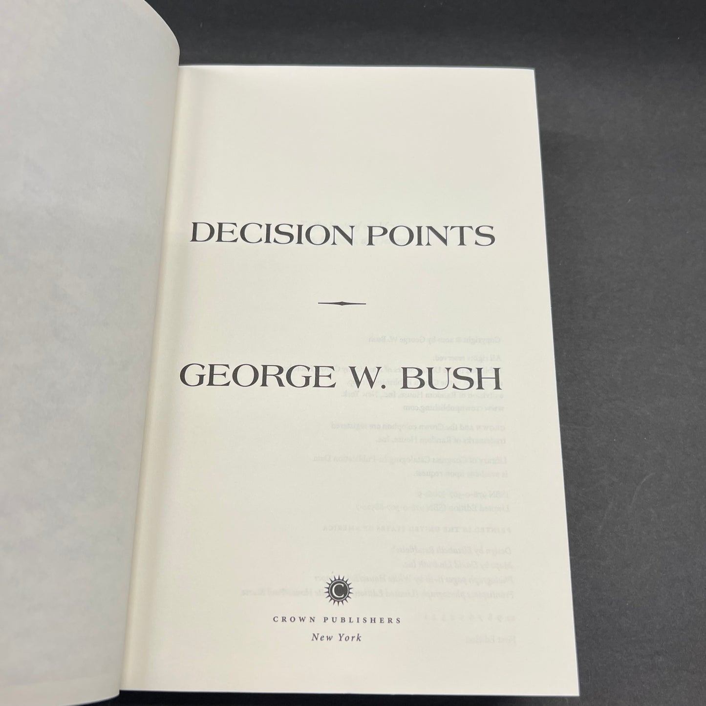 Decision Points - George W. Bush - 1st Edition - Signed - 2010