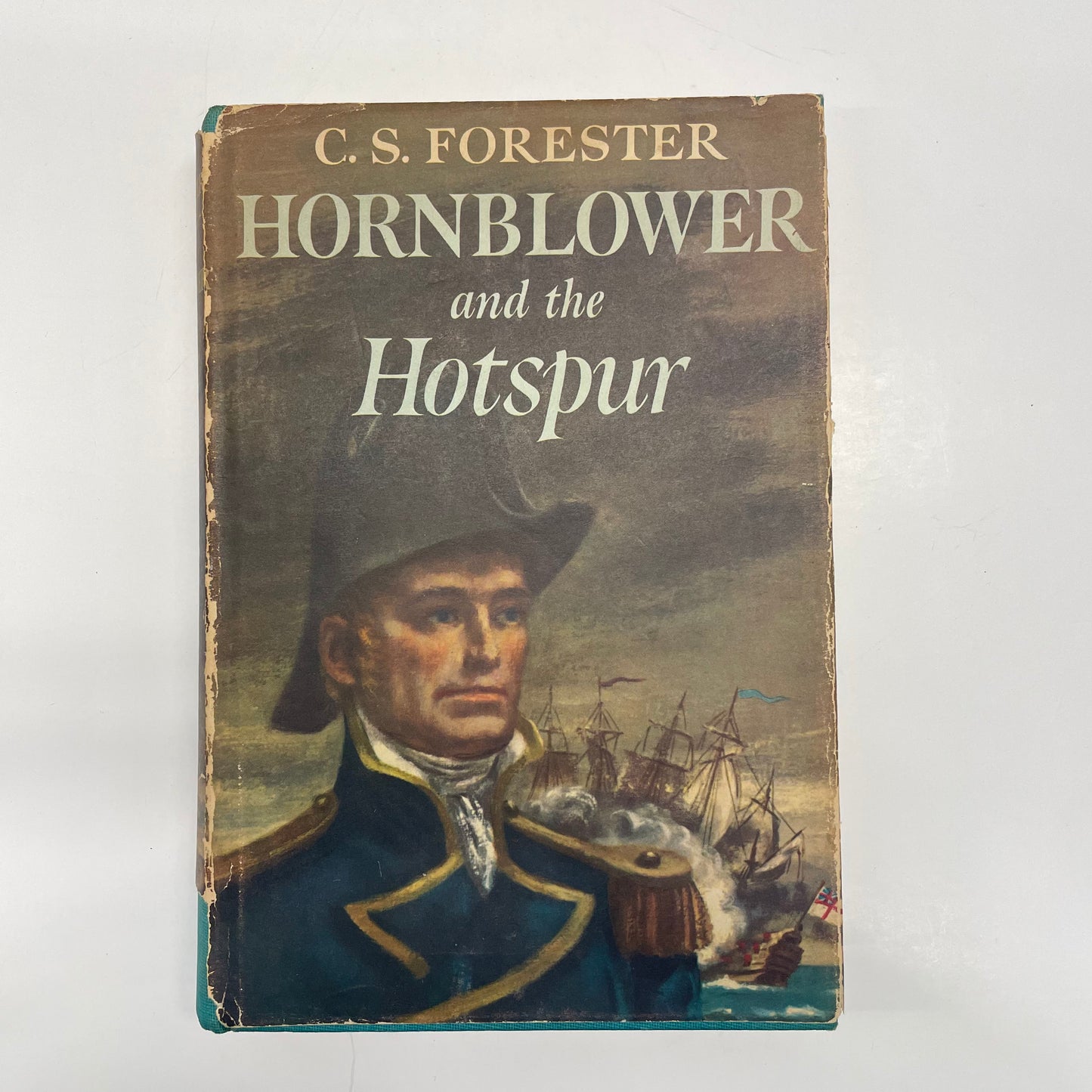 Hornblower and the Hotspur - C. S. Forester - Second Print - 1962