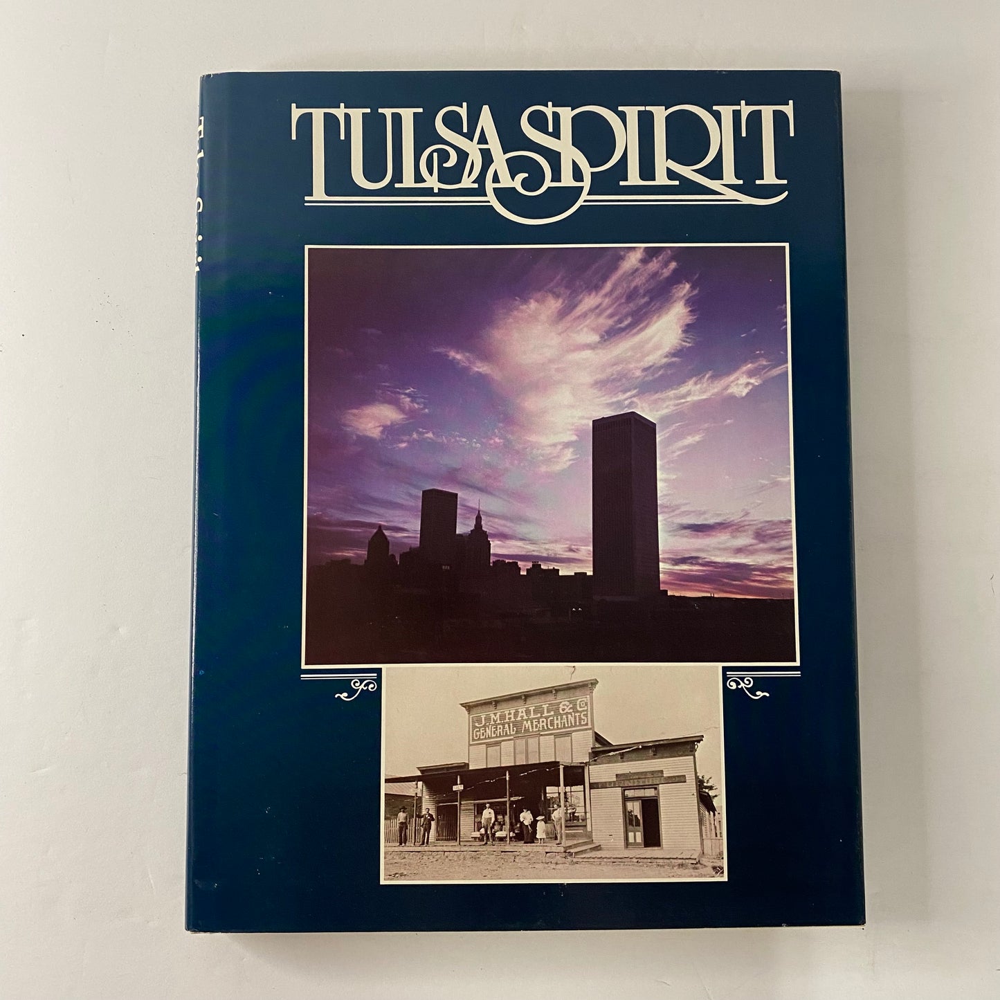 Tulsa Spirit - Continental Heritage Press - Limited Edition with Slipcover - 1979