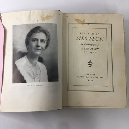 The Story of Mrs. Peck - Autobiography - Inscribed - 1933