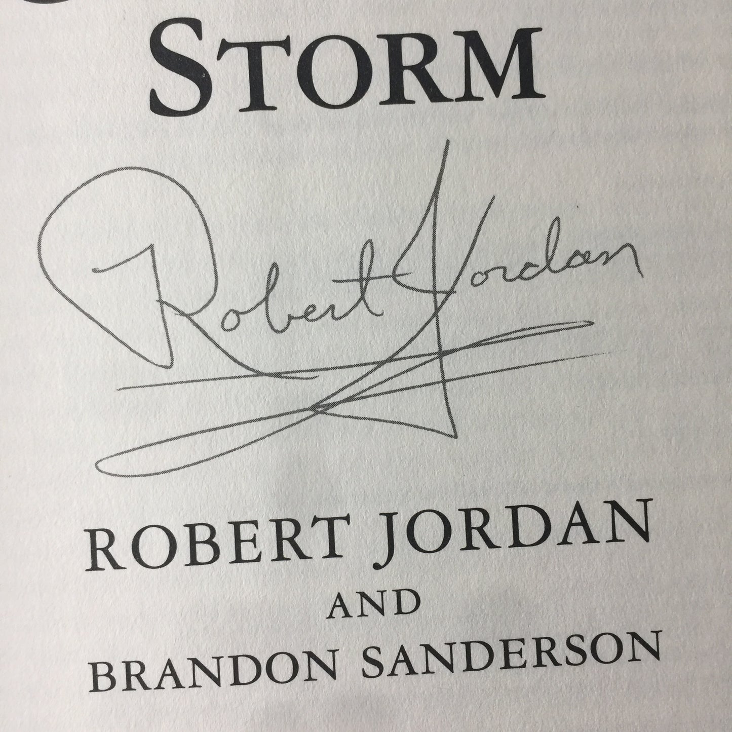 The Gathering Storm - Robert Jordan and Brandon Sanderson - 1st Edition - Signed - 2009