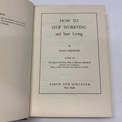 How To Stop Worrying and Start Living - Dale Carnegie - 59th Printing - 1948