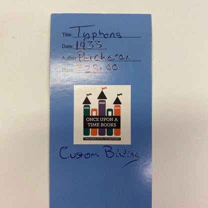 Typhons - Percheron - Custom Binding - 1933