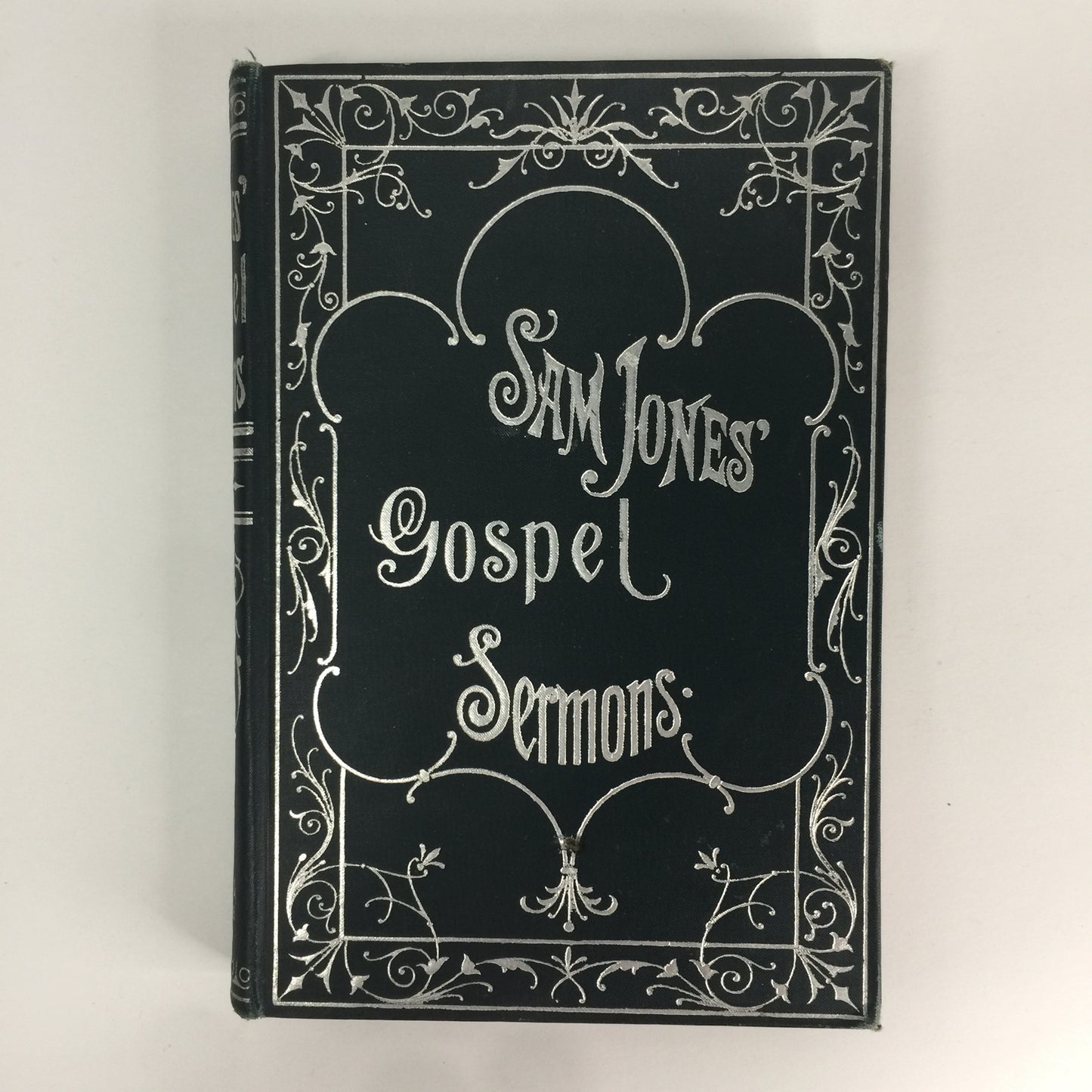 Sam Jones’ Gospel Sermons - Sam Jones - Illustrated by Gustave Dore - 1906