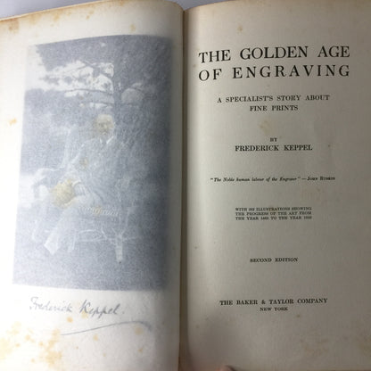 The Golden Age of Engraving - Frederick Keppel - 1910