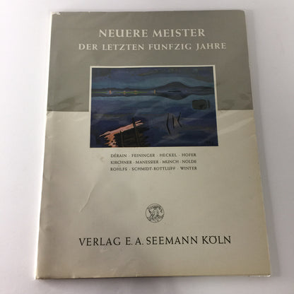 Neuere Meister Der Letzten Fünfzig Jahre - Heinz Köln - 1958