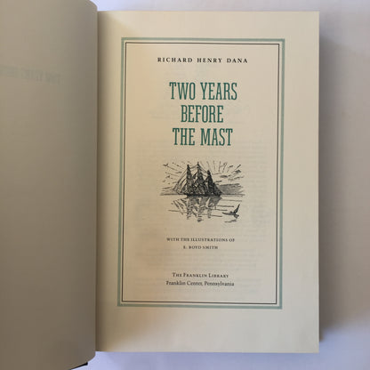 Two Years Before The Mast - Richard Henry Dana - Franklin Library - 1983
