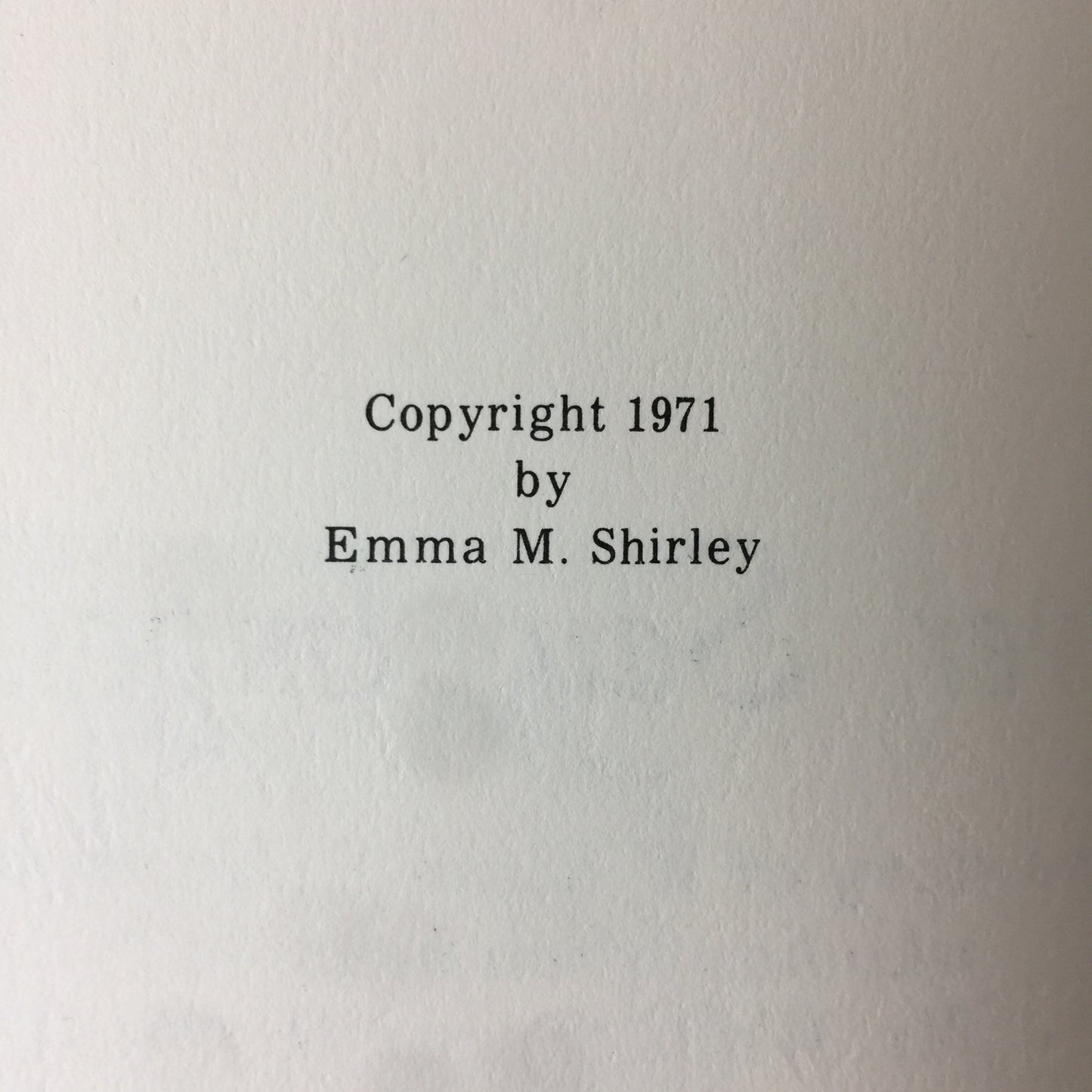 Never Say Impossible - Emma M. Shirley - Signed by Author and Subject - 1971