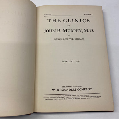 The Clinics of John B. Murphy M. D. - John B. Murphy - 4 Volumes - 1916