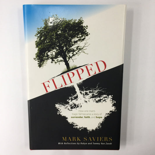 Flipped - Mark Saviers - Local Author - 2017