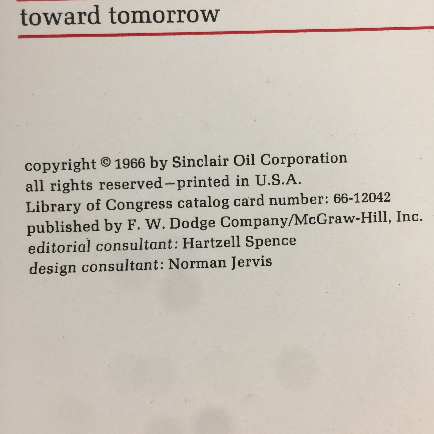 A Great Name in Oil - Sinclair Oil Corporation - 1966