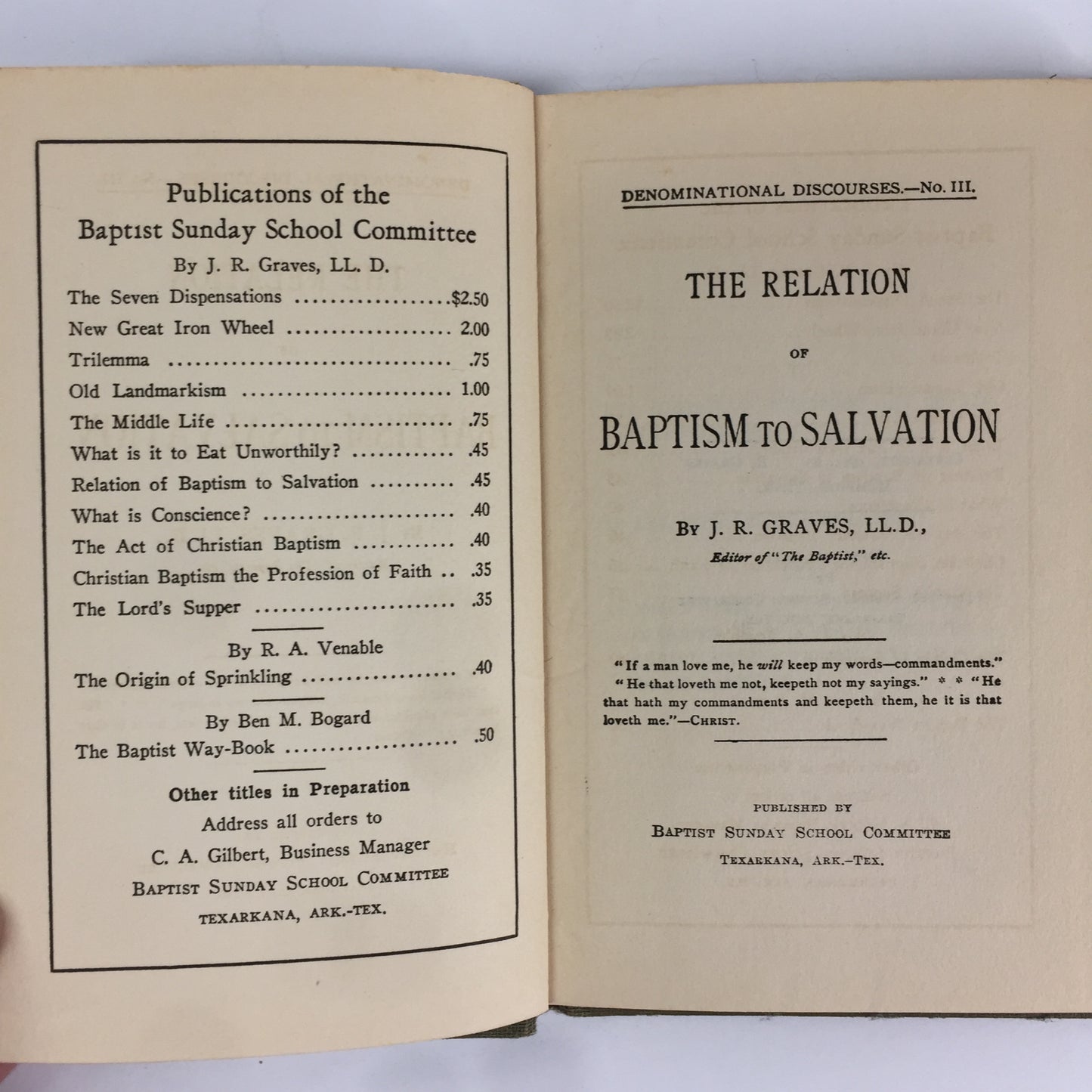 The Relation of Baptism to Salvation - J. R. Graves - 1928