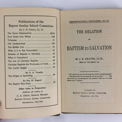 The Relation of Baptism to Salvation - J. R. Graves - 1928