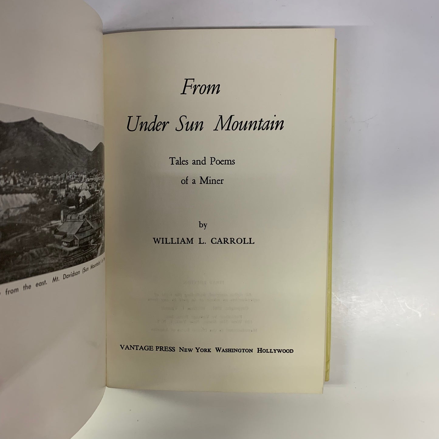 From Under Sun Mountain - William Carroll - Signed - 1961