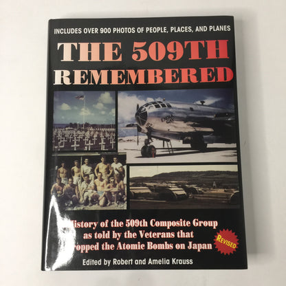 The 509th Remembered - Robert and Amelia Krauss - Signed - 2013