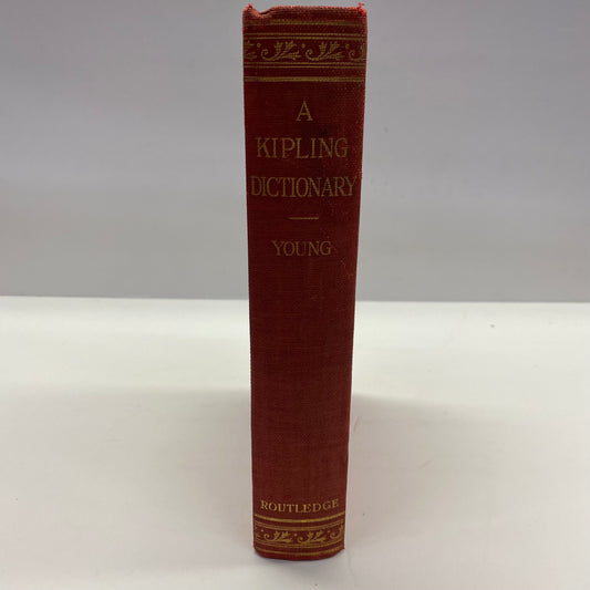 A Dictionary of the Characters and Scenes in the Stories and Poems of Rudyard Kipling - W. Arthur Young - 1912