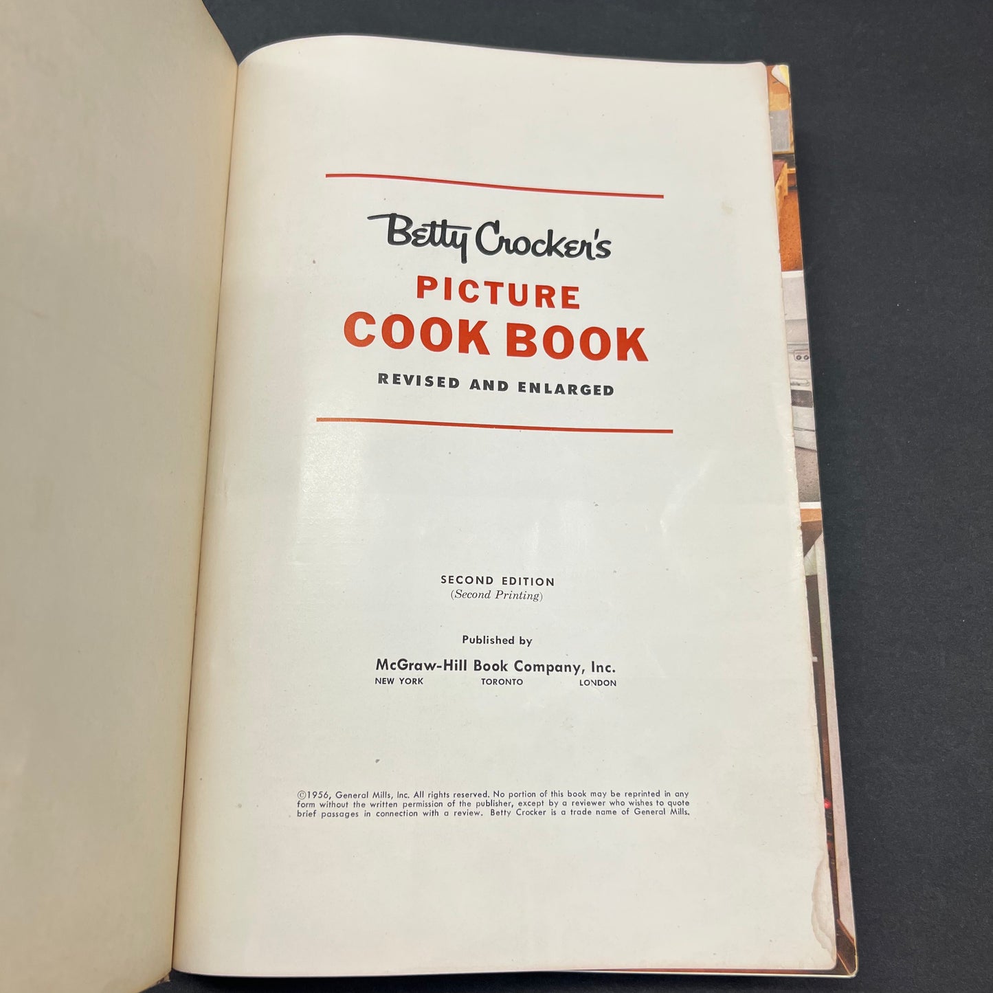 Betty Crocker’s Picture Cook Book - McGraw Hill - Second Print - 1956