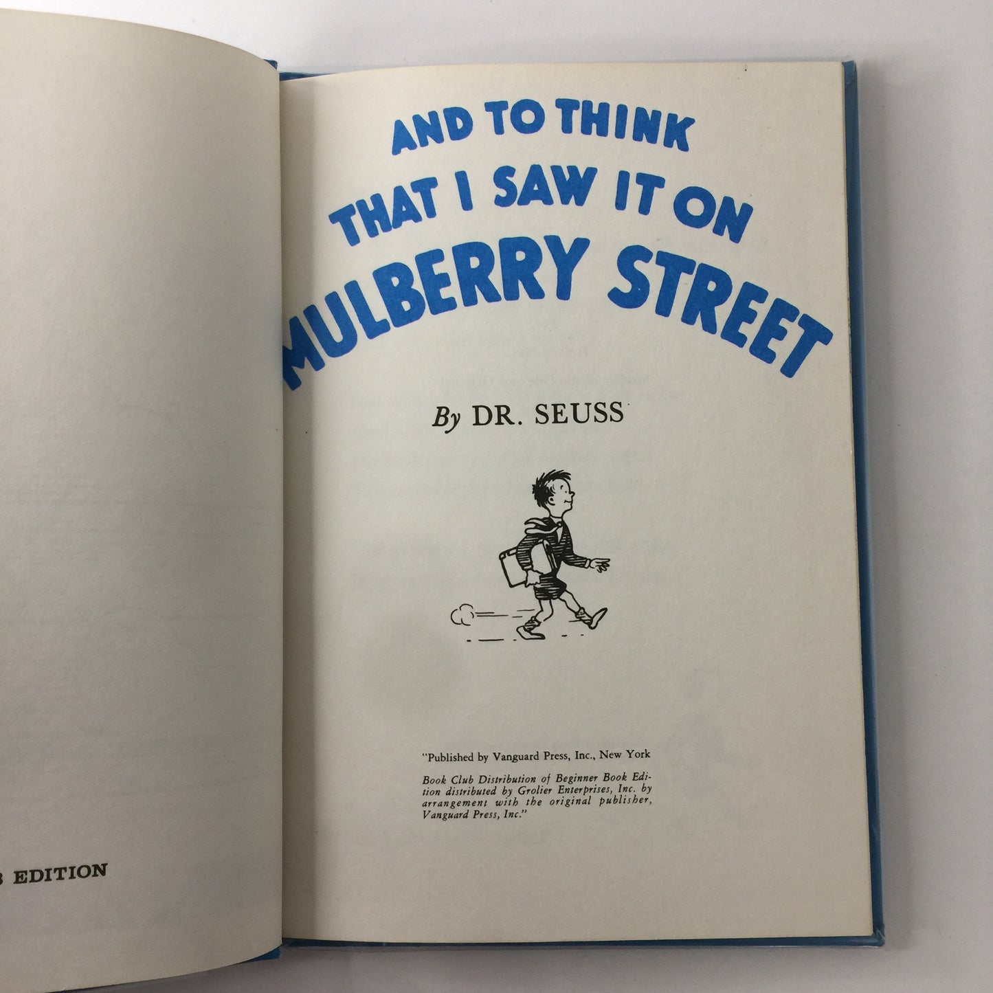 And to Think That I Saw it on Mulberry Street - Dr. Seuss  - Book Club Edition - Early Print - 1964