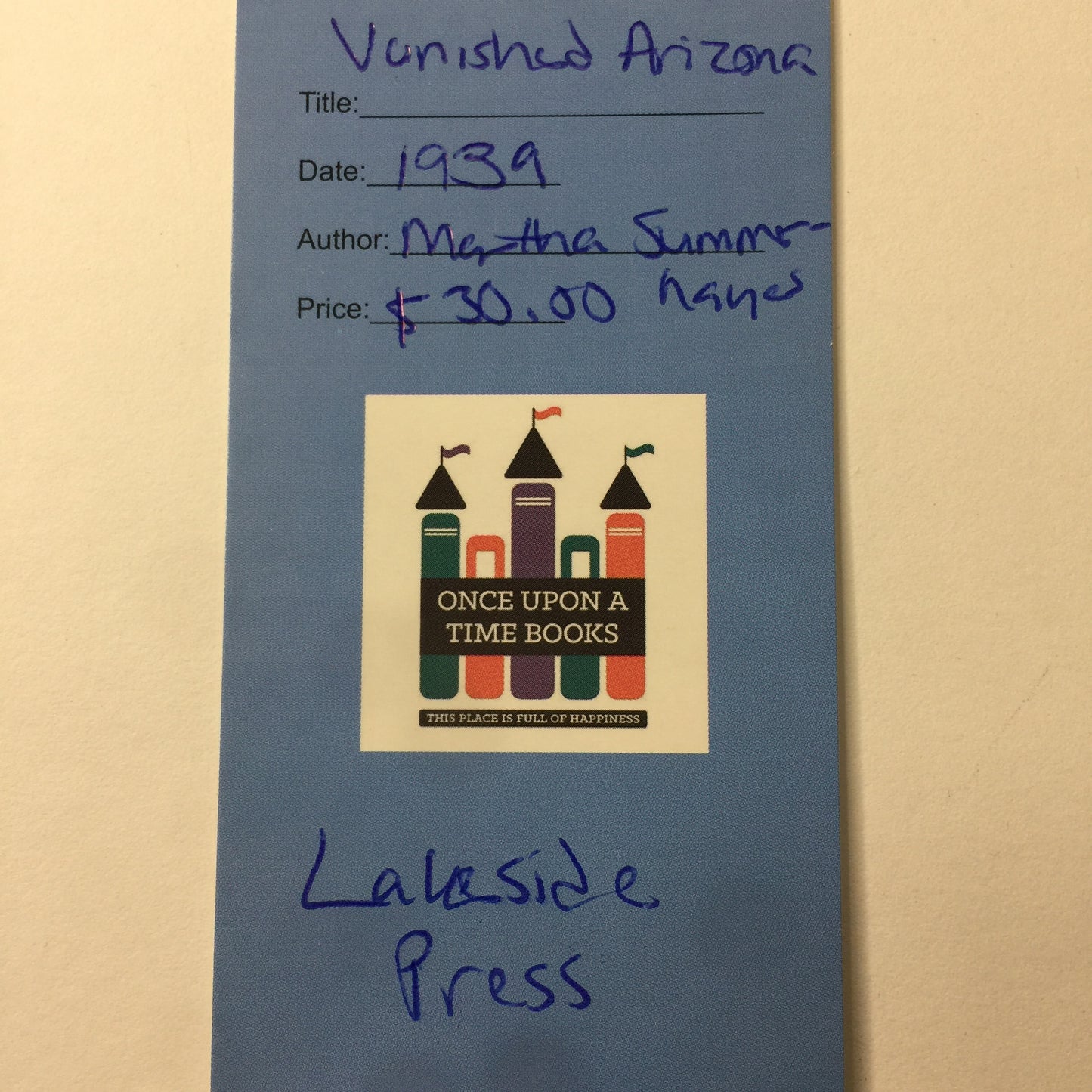 Vanished Arizona - Martha Summerhayes - Lakeside Press - 1939