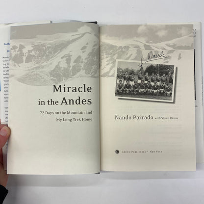 Miracle in The Andes - Nando Parrado - 1st Edition - Signed -  2006