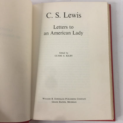 Letters to an American Lady - C. S. Lewis - 1967