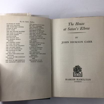 The House at Satan’s Elbow - John Dickson Carr - 1st Edition - 1965