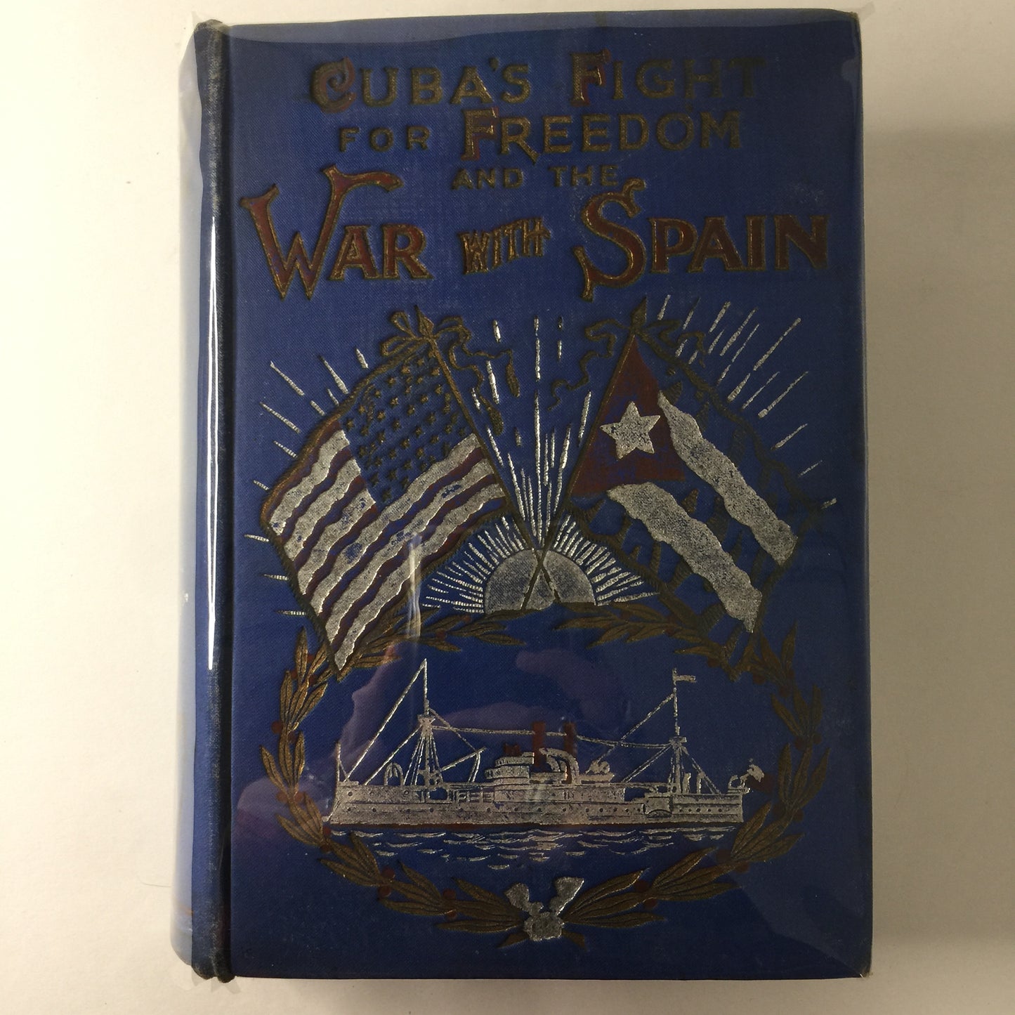 Cuba’s Fight for Freedom and the War with Spain - Henry H. Beck - 1898