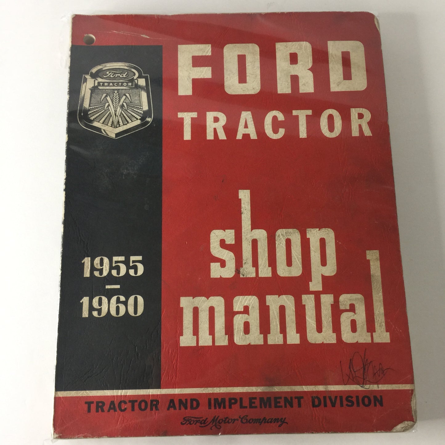 Ford Tractor Shop Manual - Ford Motor Company - c. 1955