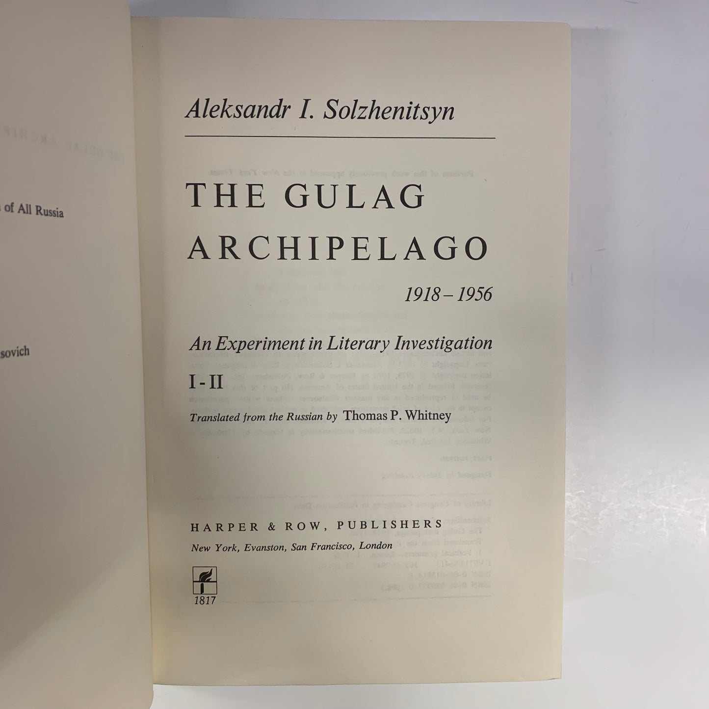 The Gulag Archipelago - Aleksandr Solzhenitsyn - Trade Book Club Edition - 1974