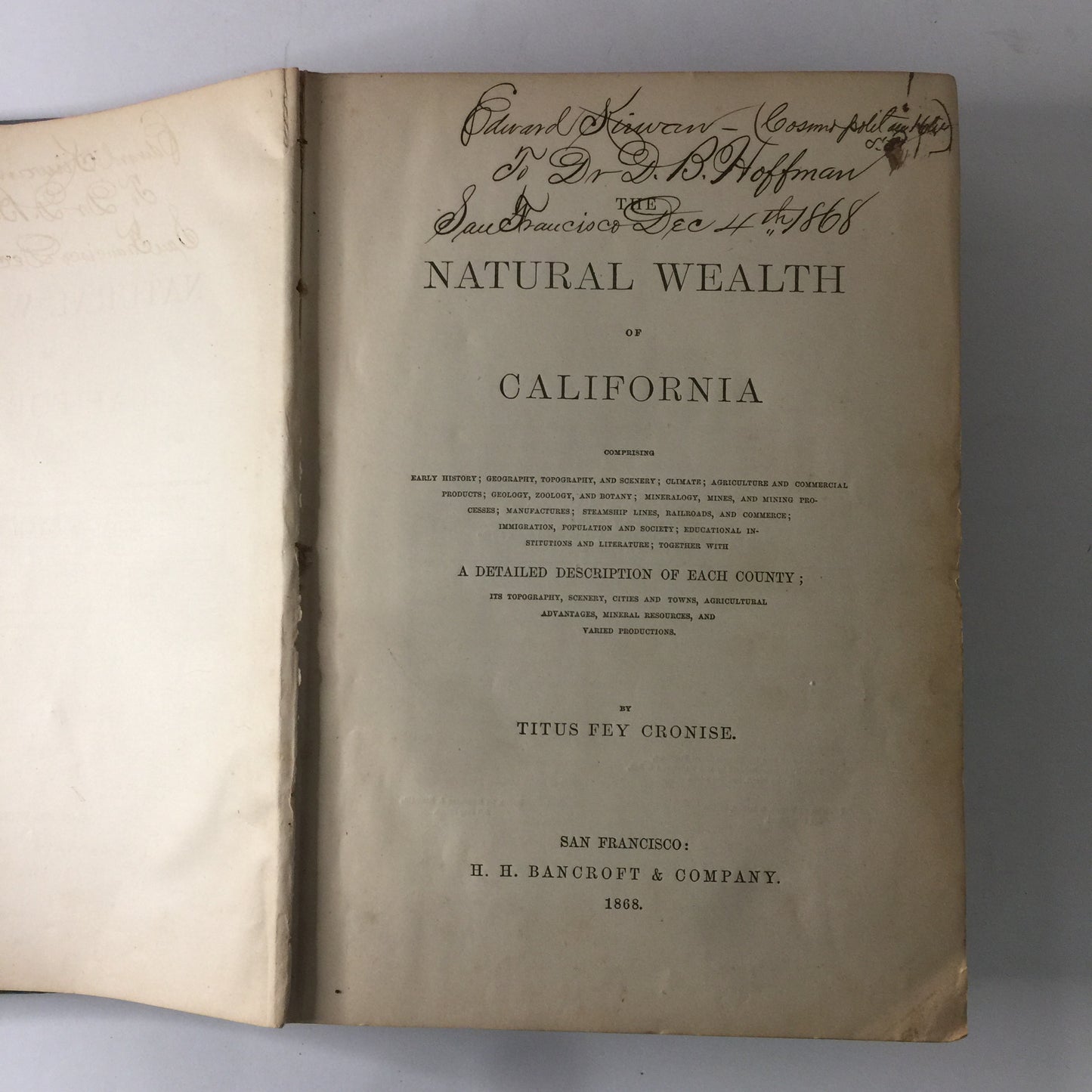 The Natural Wealth of California - Titus Fey Cronise - 1868