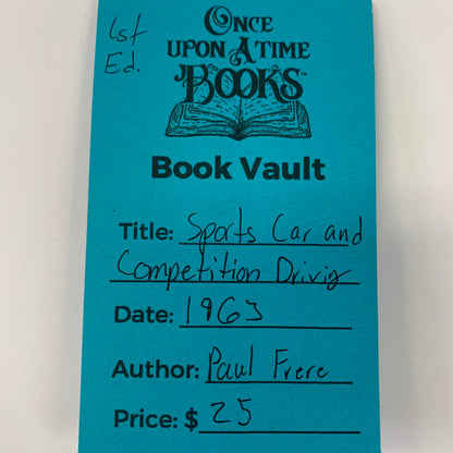 Sports Car and Competition Driving - Paul Frere - 1st Edition - 1963