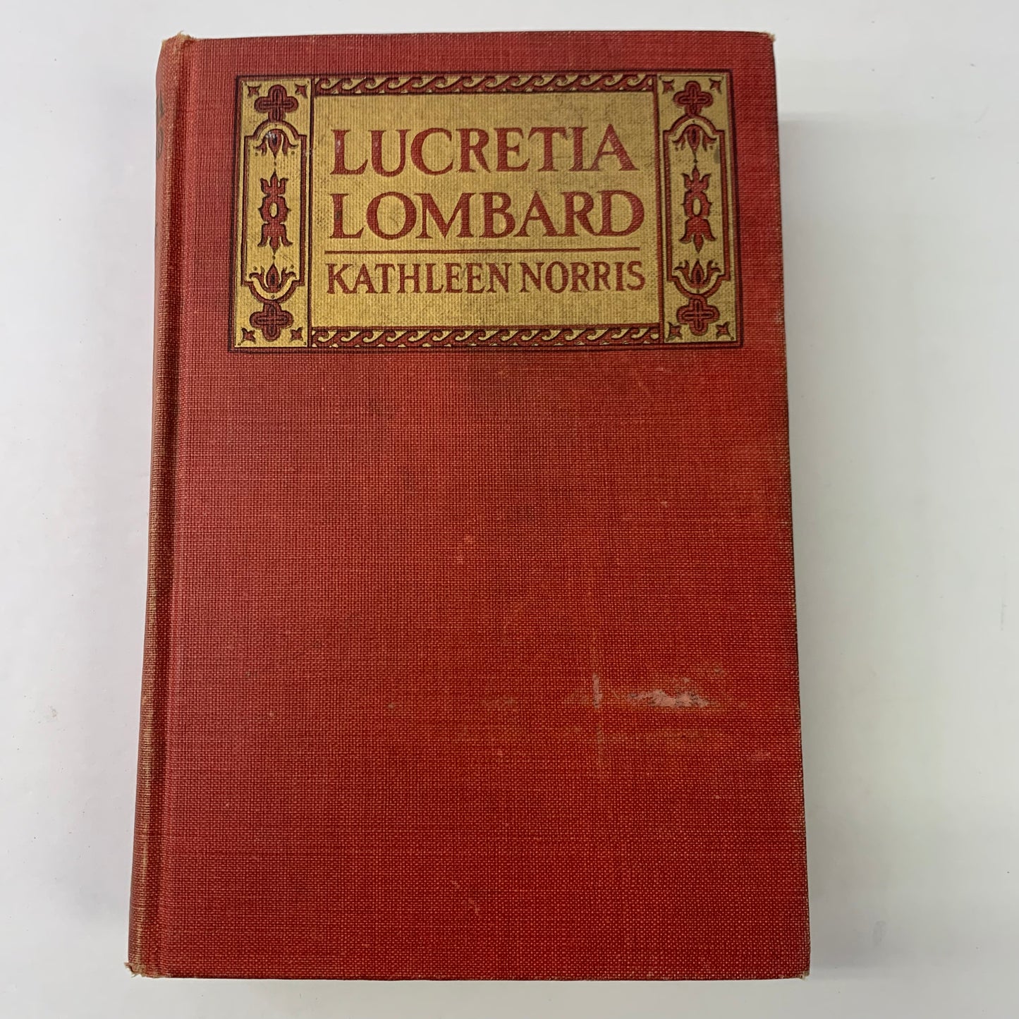 Lucretia Lombard - Kathleen Norris - 1st Edition - 1922