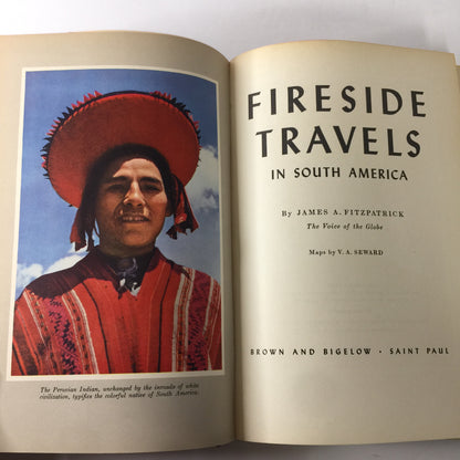 Fireside Travels in South America - James A. Fitzpatrick - Signed - 1st Edition - 1948