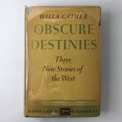 Obscure Destinies - Willa Cather - 1st Edition - 1930