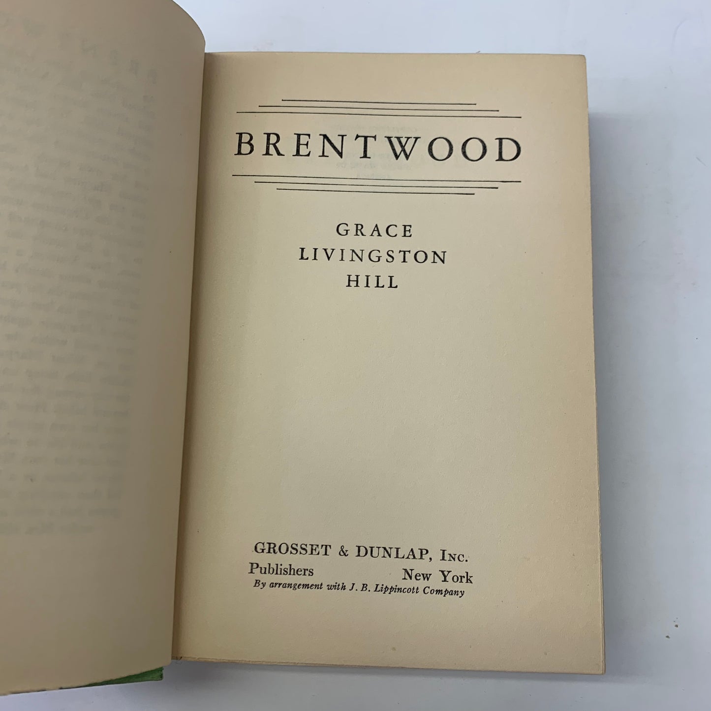 Brentwood - Grace Livingston Hill - Dust Jacket is Scarce - 1937