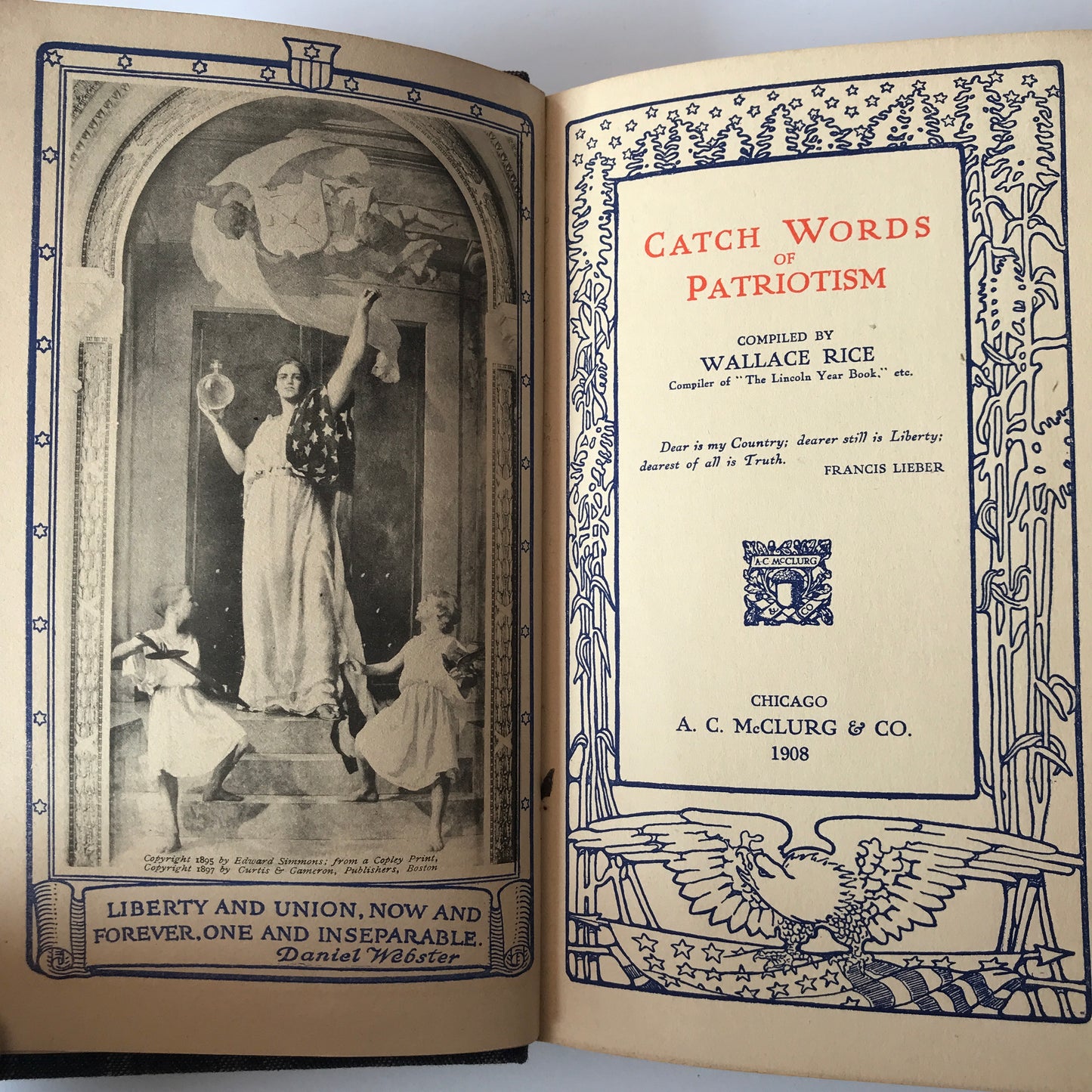 Catch Words of Patriotism - Wallace Rice - 1908