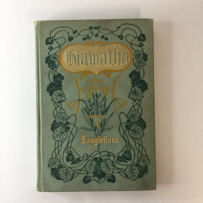 The Song of Hiawatha - Henry W. Longfellow - 1898