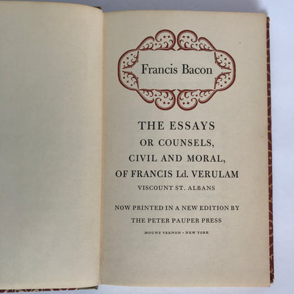 The Essays of Counsels, Civil And Moral, of Francis Ld. Verulam Viscount St. Albans - Francis Bacon