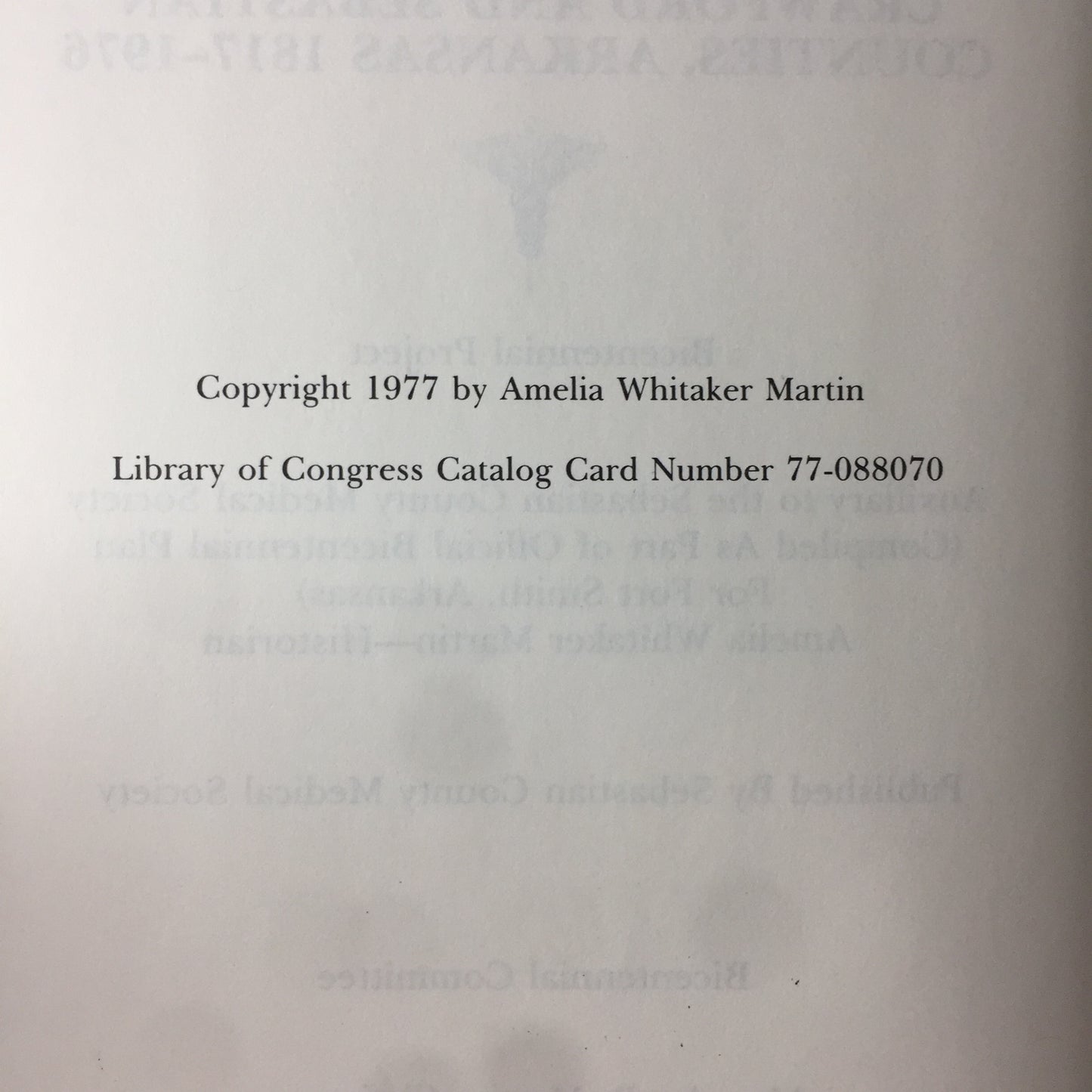 Physicians and Medicine: Crawford & Sebastian Counties, Arkansas - Amelia Whitaker Martin - 1977