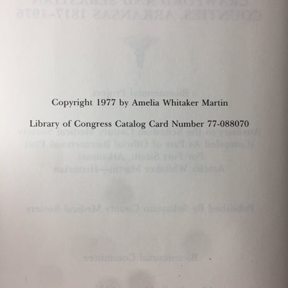 Physicians and Medicine: Crawford & Sebastian Counties, Arkansas - Amelia Whitaker Martin - 1977