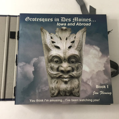 Grotesques in Des Moines… Iowa and Abroad - Jan Fleming - Inscribed - 2005