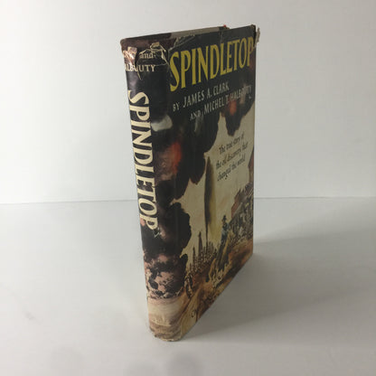 Spindletop - James A. Clark - Special Edition - 1968