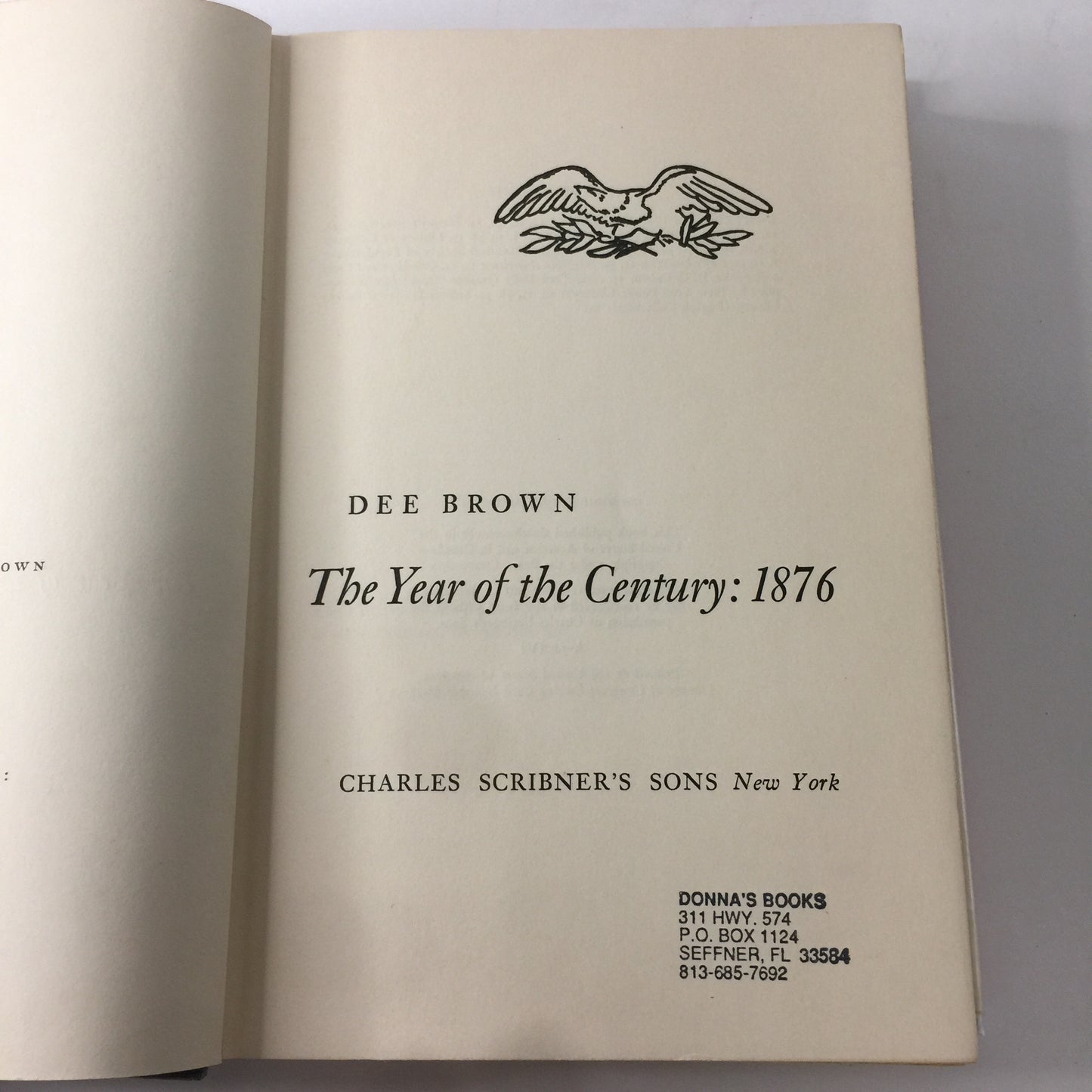 The Year of The Century: 1876 - Dee Brown - World Fair - 1st Edition - 1966