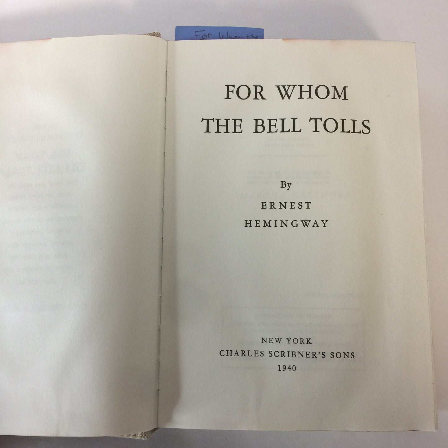 For Whom The Bell Tolls - Ernest Hemingway - First Edition Library, Facsimile of 1st Edition - 1968