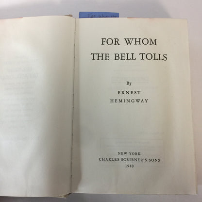 For Whom The Bell Tolls - Ernest Hemingway - First Edition Library, Facsimile of 1st Edition - 1968