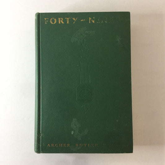 Forty Niners: The Chronicle of the California Trail - Archer Butler Hulbert - Signed - 1931