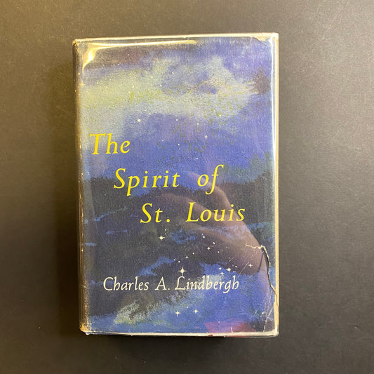 The Spirit of St. Louis - Charles A. Lindbergh - 1st Edition - 1953